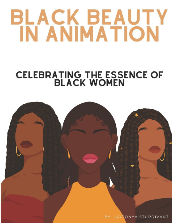 Knjiga Black Beauty in Animation Laytonya Sturdivant