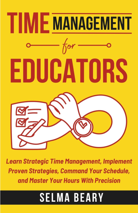 Book Time Management For Educators Selma Beary