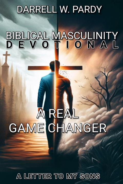 Kniha Biblical Masculinity Darrell W Pardy