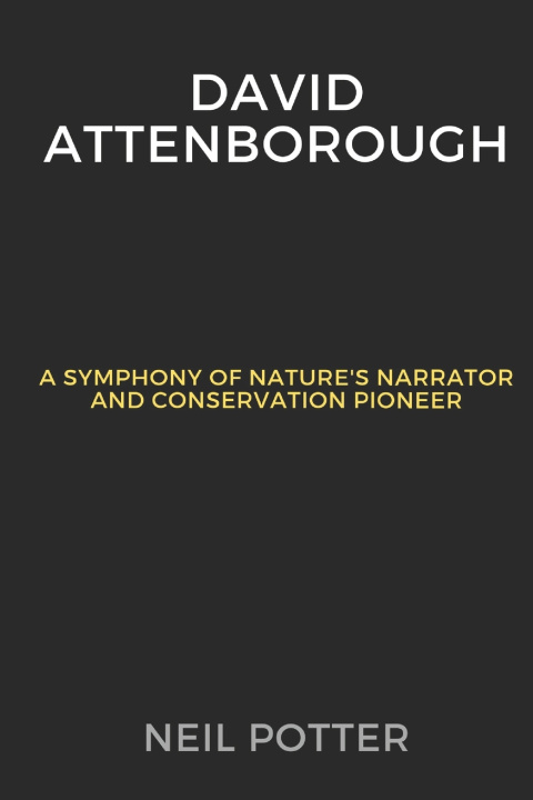 Book David Attenborough Neil Potter