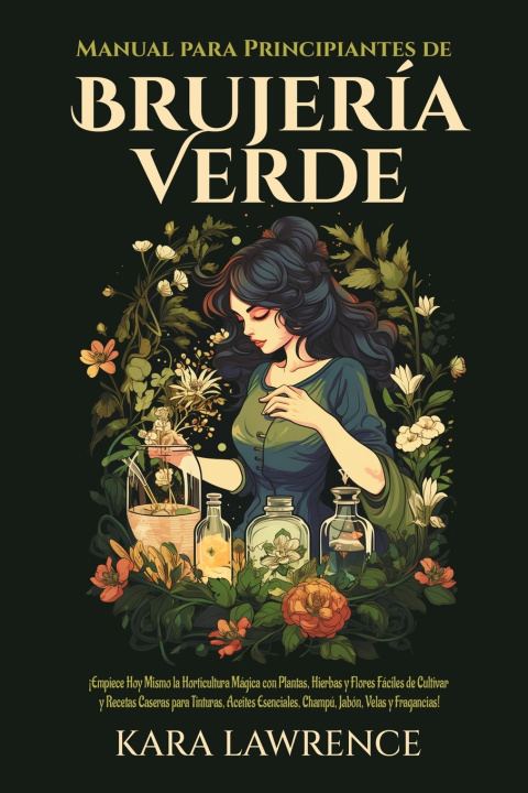 Knjiga BRUJERÍA VERDE Kara Lawrence