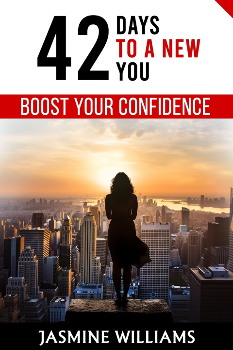 Kniha Boost Your Confidence Jasmine Williams