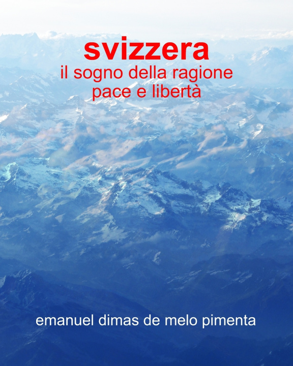 Book Svizzera Emanuel Dimas de Melo Pimenta