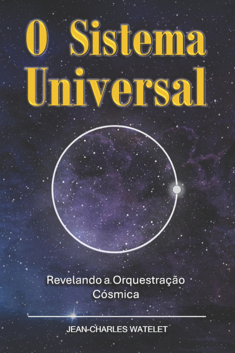 Kniha SISTEMA UNIVERSAL Jean Charles Watelet
