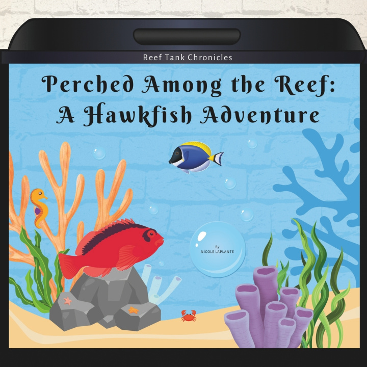 Book Perched Among the Reef Nicole LaPlante