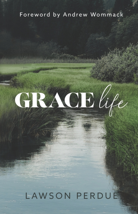 Könyv Grace Life Lawson Perdue