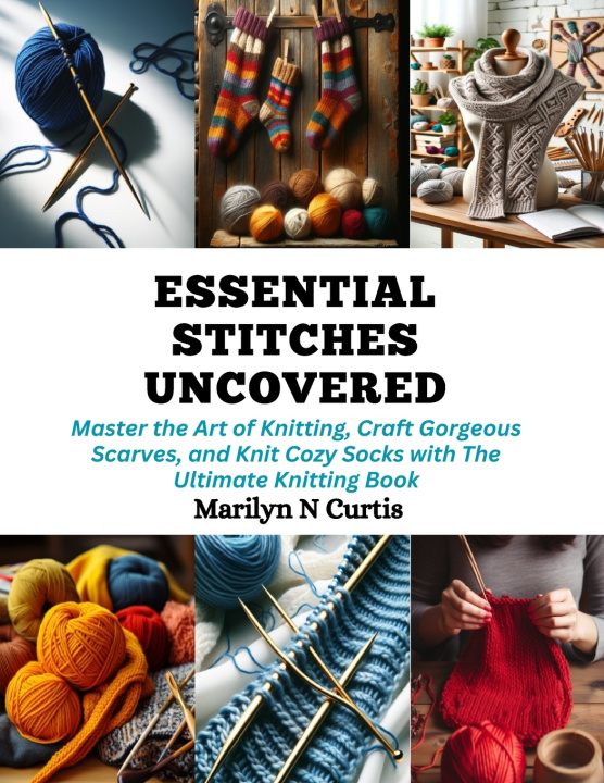 Book Essential Stitches Uncovered Marilyn N Curtis