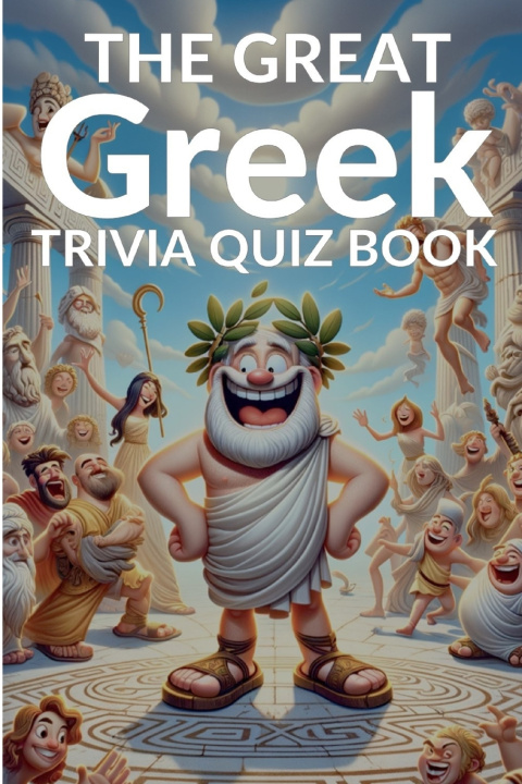 Knjiga The Great Greek Trivia Quiz Book Thatagon Publishing