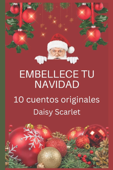 Knjiga EMBELLECE TU NAVIDAD Daisy Scarlet