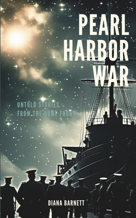 Book Pearl Harbor War Diana Barnett