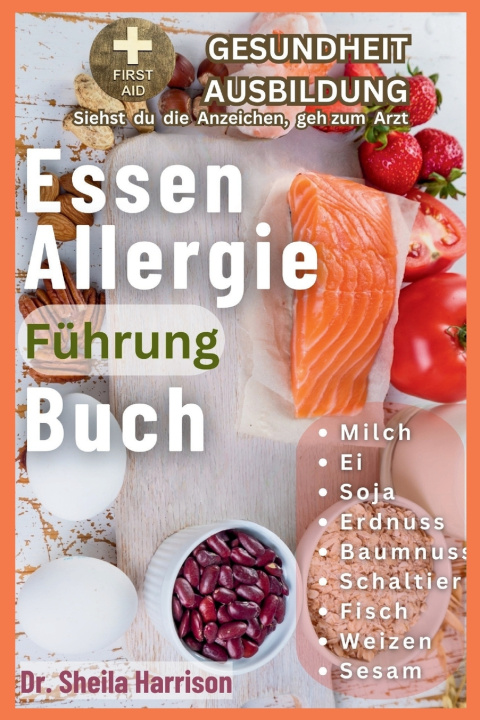 Kniha Essen Allergie Führung Buch Dr. Sheila Harrison