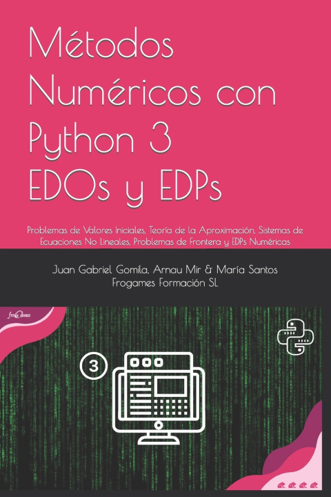 Knjiga Métodos Numéricos con Python Arnau Mir Torres