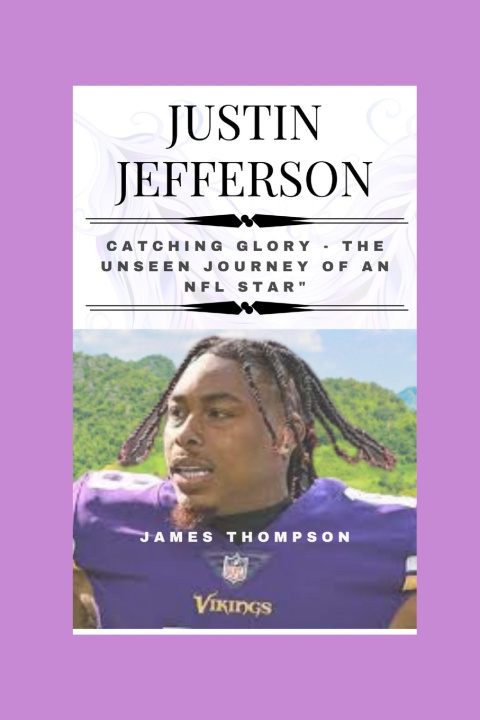 Kniha JUSTIN JEFFERSON James Thompson