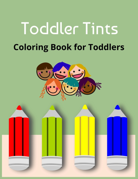 Kniha Toddler Tints Kirat Singh