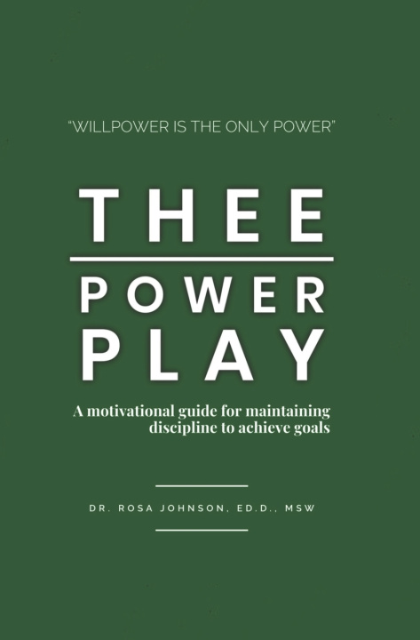 Kniha Thee Power Play Rosa Johnson