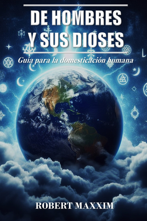 Knjiga De Hombres Y Sus Dioses Robert Maxxim