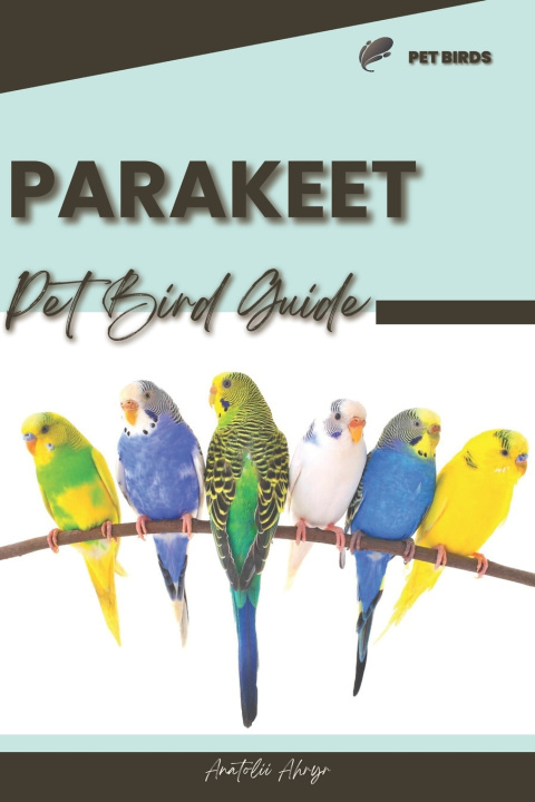 Kniha Parakeet Anatolii Ahryr