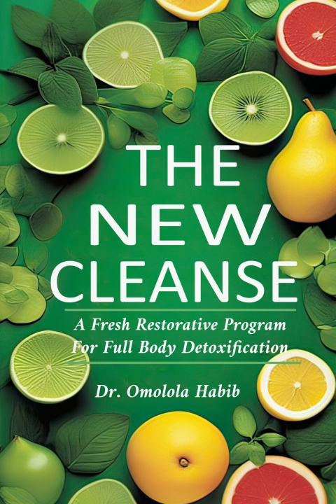 Kniha The New Cleanse Omolola Habib