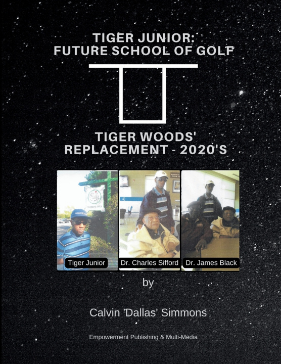 Kniha Tiger Junior Calvin 'Dallas' Simmons