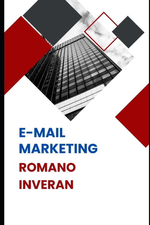 Knjiga E-MAIL MARKETING ROMANO INVERAN