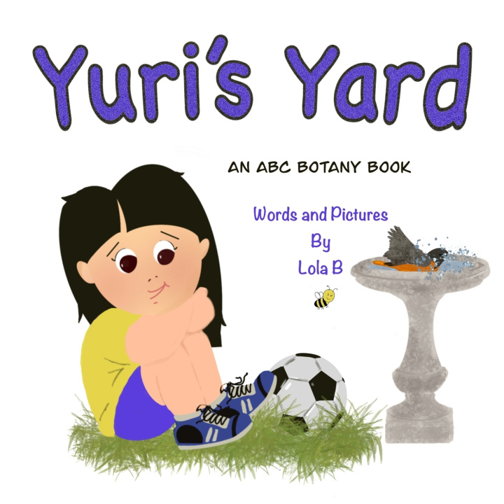 Kniha Yuri's Yard Lola B