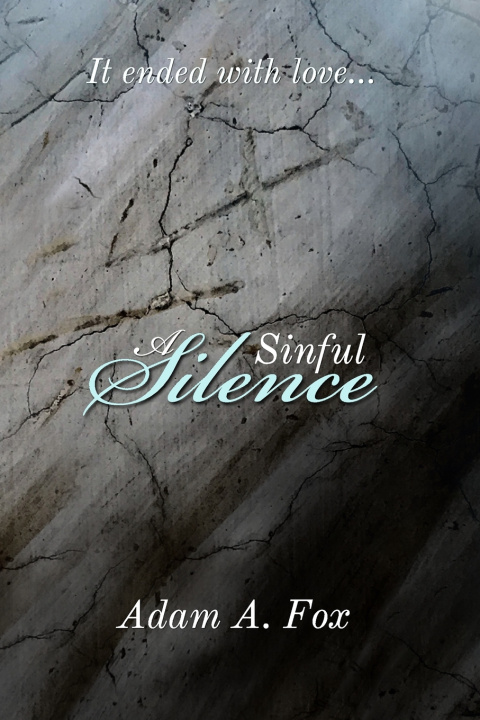 Book A Sinful Silence Adam A Fox