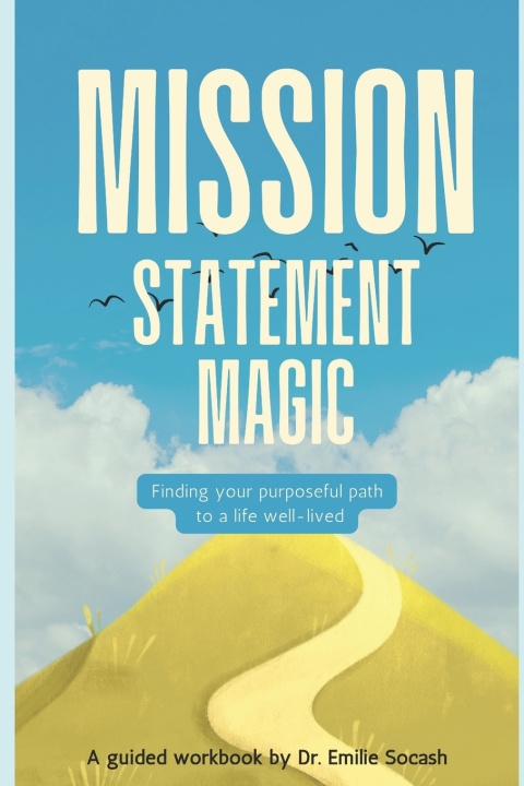 Kniha Mission Statement Magic Emilie Socash