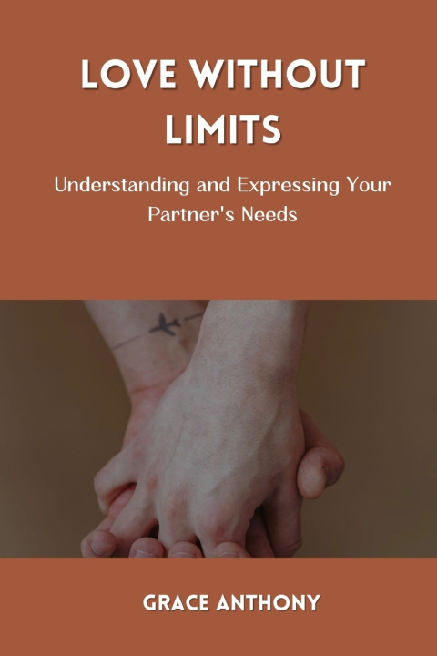 Book LOVE WITHOUT LIMITS GRACE ANTHONY