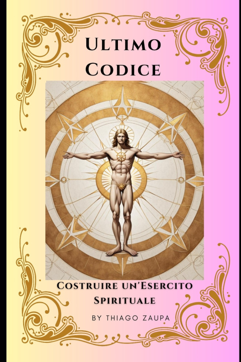 Kniha Codice Ultimo Thiago Zaupa