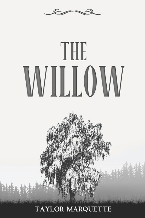 Knjiga The Willow Taylor Marquette
