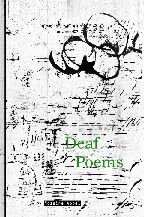 Knjiga Deaf Poems Rosaire Appel