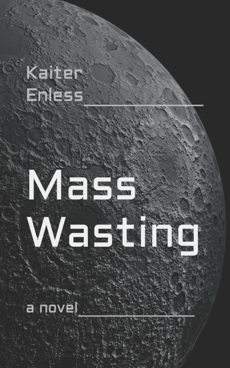Kniha Mass Wasting Kaiter Enless