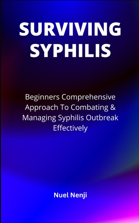 Kniha SURVIVING SYPHILIS Nuel Nenji