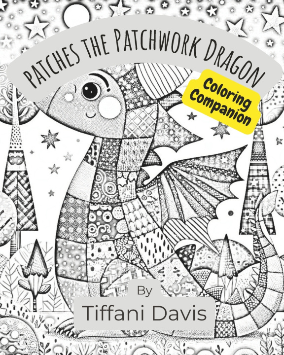 Kniha Patches the Patchwork Dragon Tiffani Davis