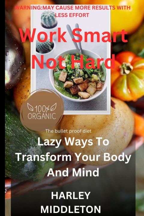 Book Work Smart Not Hard HARLEY MIDDLETON