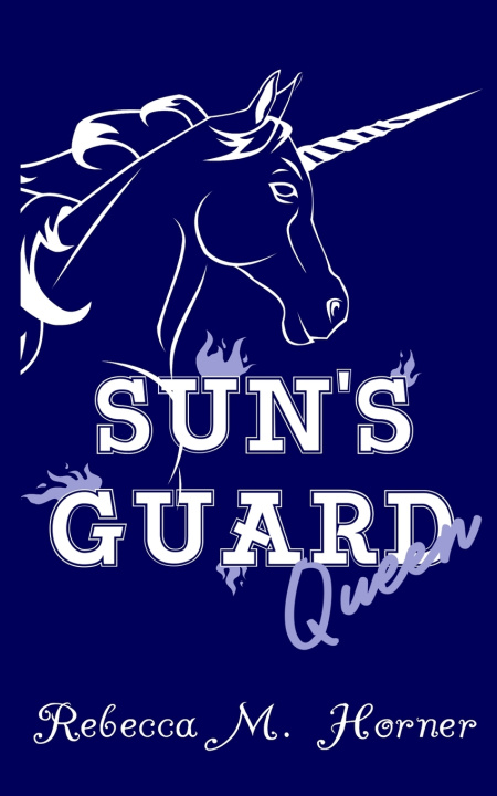 Knjiga Sun's Guard Rebecca M. Horner