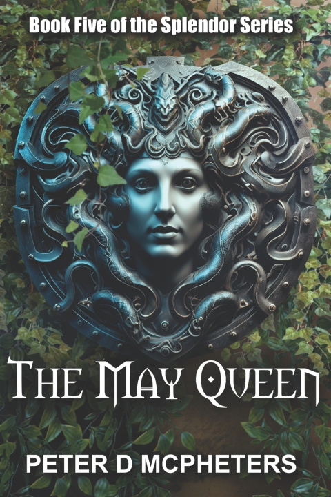 Knjiga The May Queen Peter D McPheters