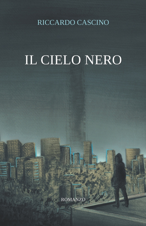 Book Il Cielo Nero Andrea Vestrucci