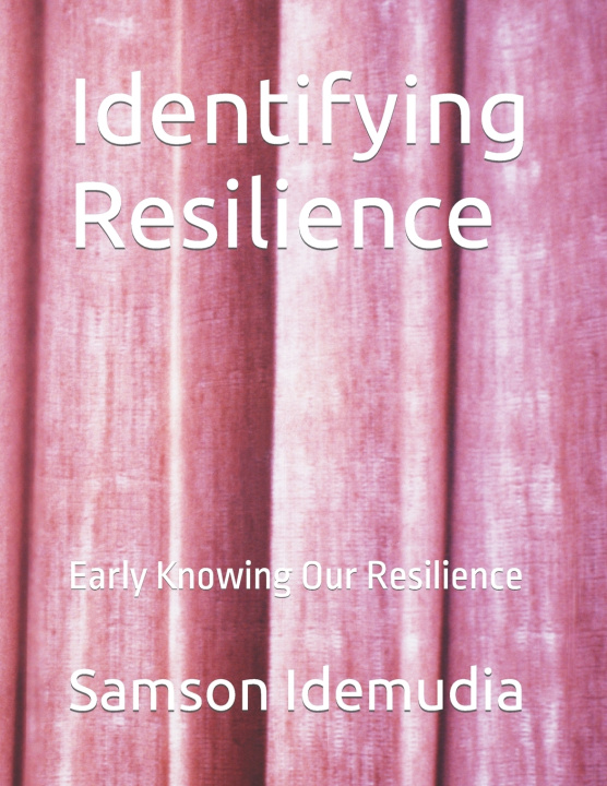 Kniha Identifying Resilience Tom Knowles