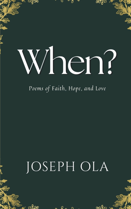Knjiga When? Joseph Ola