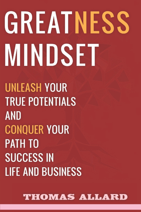 Kniha Greatness Mindset Thomas Allard