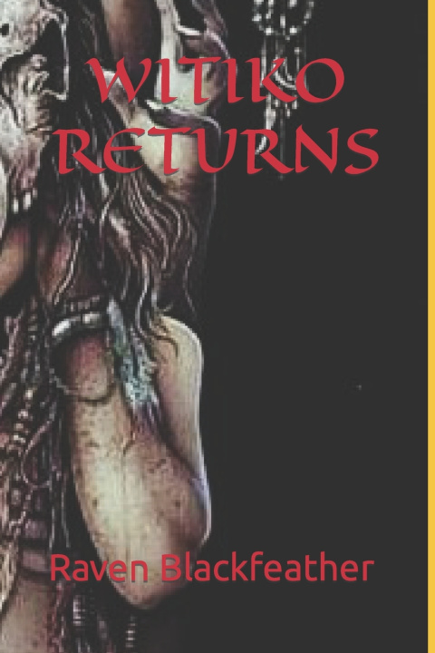 Book Witiko Returns Raven Blackfeather