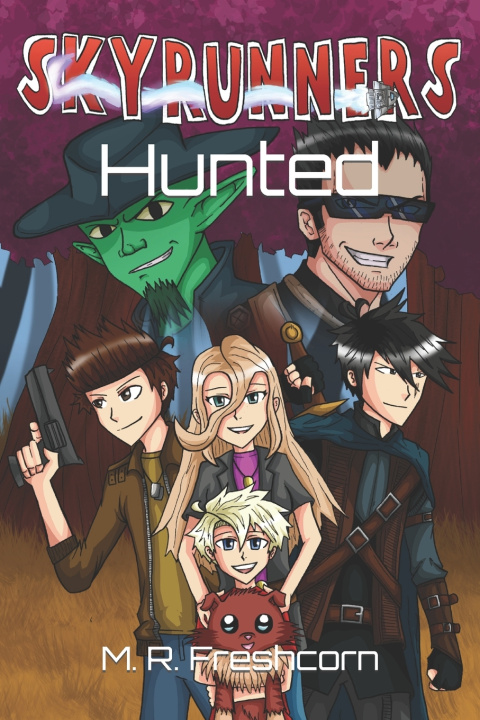 Kniha Hunted M. R. Freshcorn