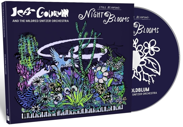 Audio Night Blooms Jeff Goldblum & The Mildred Snitzer Orchestra