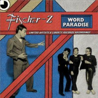 Audio Word Paradise Fischer-Z