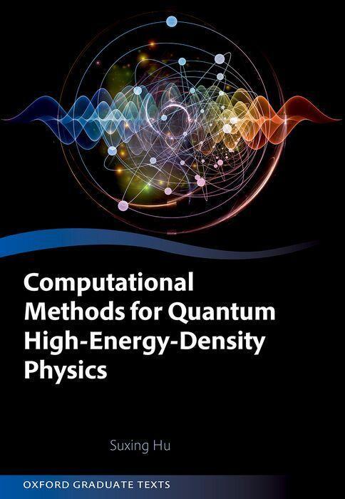 Knjiga Computational Methods for Quantum High-Energy-Density Physics Hu