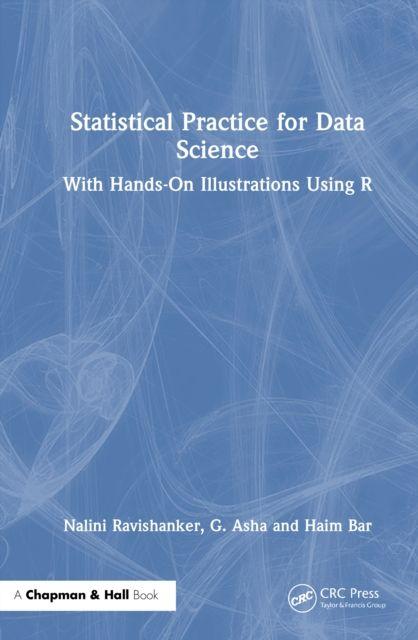 Knjiga Statistical Practice for Data Science Ravishanker