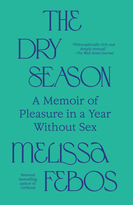 Kniha The Dry Season FEBOS MELISSA