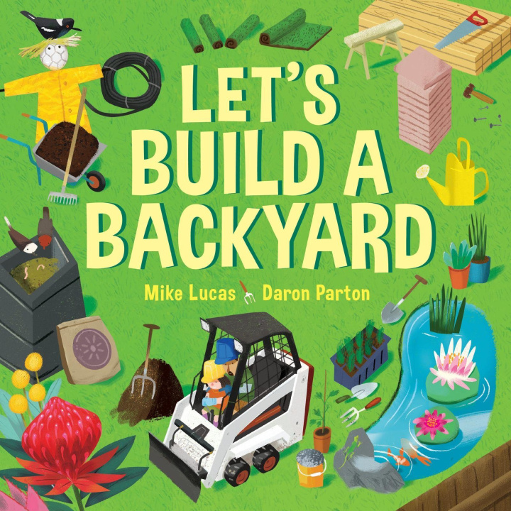 Kniha Let's Build a Backyard Mike Lucas