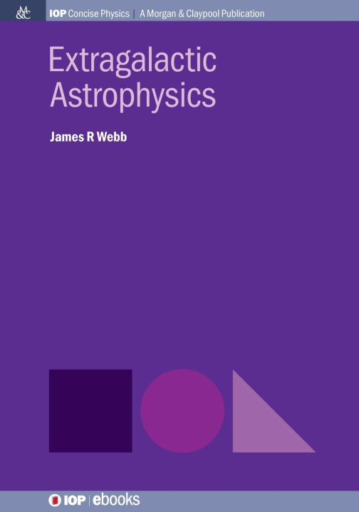 Book Extragalactic Astrophysics James R Webb